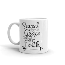 Load image into Gallery viewer, Saved by Grace Through Faith Mug