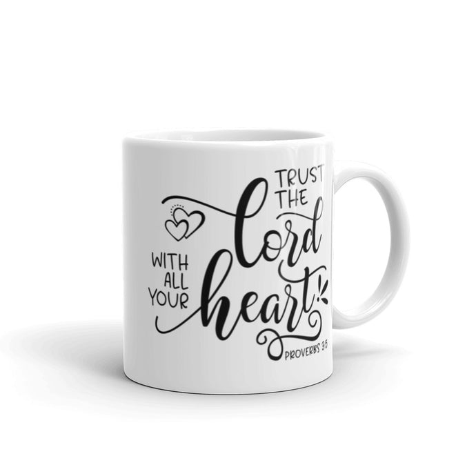 Trust the Lord with All Your Heart Mug