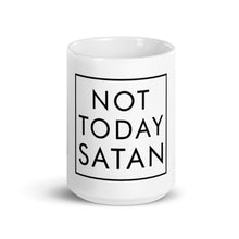 Load image into Gallery viewer, Not Today Satan Mug