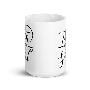 Then Sings My Soul Mug