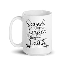 Load image into Gallery viewer, Saved by Grace Through Faith Mug