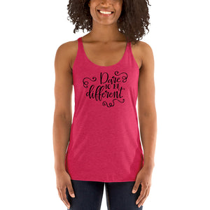 Dare to be Different Women's Racerback Tank