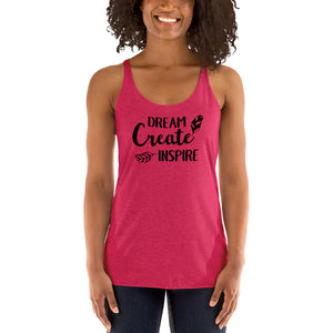 Dream Create Inspire Women's Racerback Tank